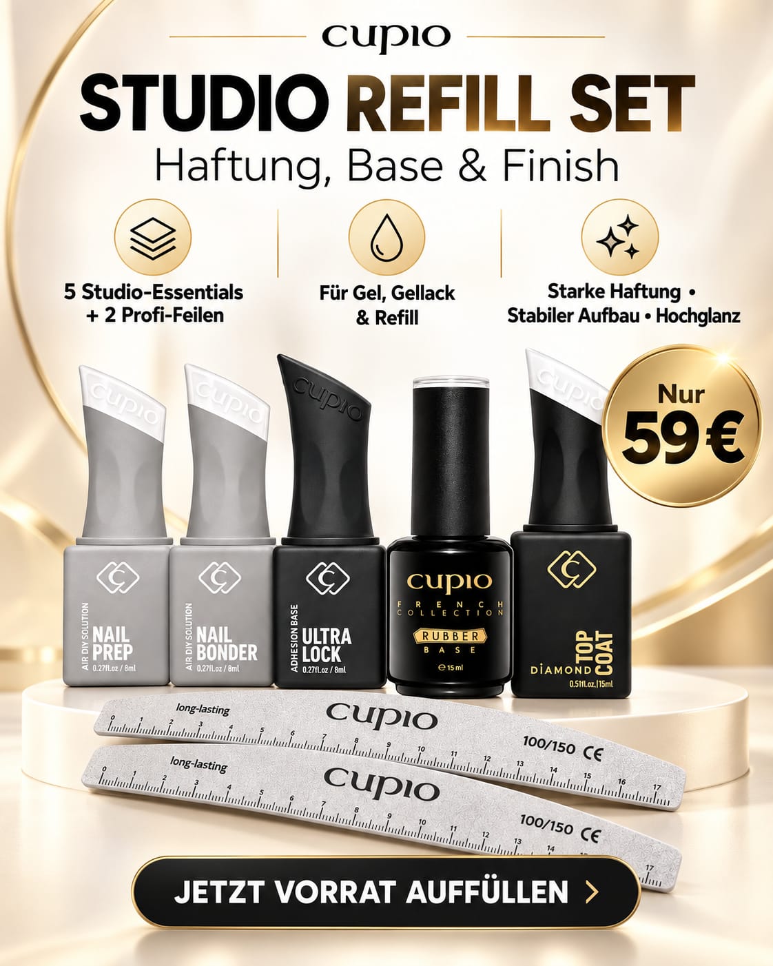 Produktbild des Cupio Studio Refill Sets mit Nail Prep, Nail Bonder, Ultra Lock, Rubber Base, Diamond Top Coat und 2 Profi-Feilen für starke Haftung, stabilen Aufbau und Hochglanz.